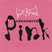 Pink - Aerosmith