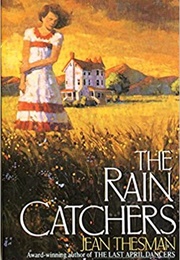 The Rain Catchers (Jean Thesman)