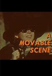 A Moveable Scene (1970)