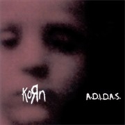 A.D.I.D.A.S. - Korn