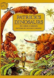 Patrick's Dinosaurs (Carol Carrick, Donald Carrick (Illustrator))