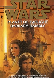 Star Wars: Planet of Twilight (Barbara Hambly)