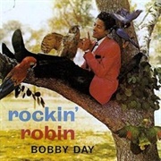 Rockin&#39; Robin - Bobby Day