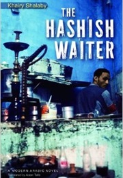 Hashish Waiter (Khairy Shalaby)