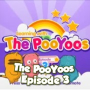 Learning With the Pooyoos: Episode 3