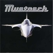 Mustasch - Latest Version of the Truth