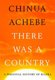 There Was a Country (Chinua Achebe)