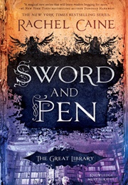 Sword and Pen (Rachel Caine)