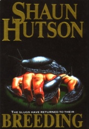 Breeding Ground (Shaun Hutson)