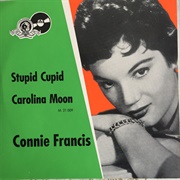 Carolina Moon / Stupid Cupid - Connie Francis