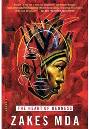 The Heart of Redness (Zakes Mda)