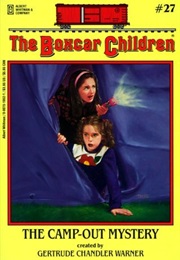 The Camp-Out Mystery (Gertrude Chandler Warner)