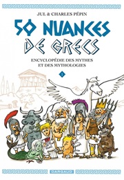 50 Nuances De Grecs #1 (Charles Pépin &amp; Jul)