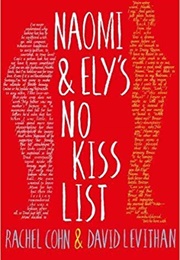 Naomi and Ely&#39;s No Kiss List (Rachel Cohn &amp; David Levithan)