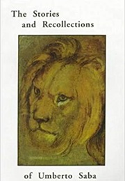 The Stories and Recollections of Umberto Saba (Umberto Saba)