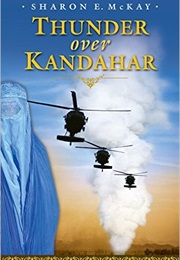 Thunder Over Kandahar (Sharon E McKay)