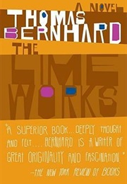 The Lime Works (Thomas Bernhard)