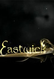 Eastwick (2009)