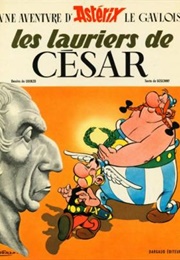 Les Lauriers De César (René Goscinny Et Albert Uderzo)