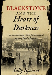Blackstone and the Heart of Darkness (Sally Spencer)