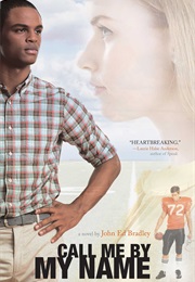 Call Me by My Name (John Ed Bradley)