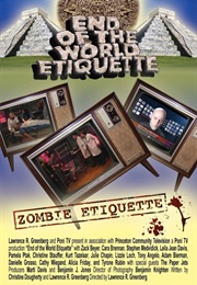 End of the World Etiquette (2012)