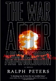 The War After Armageddon (Ralph Peters)