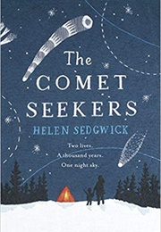 The Comet Seekers (Helen Sedgwick)