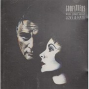 The Godfathers - More Songs About Love and Hate
