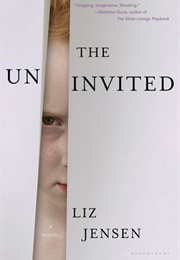 The Uninvited (Liz Jensen)