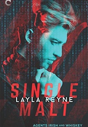 Single Malt (Layla Reyne)