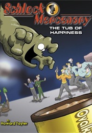 The Tub of Happiness (Howard Tayler)