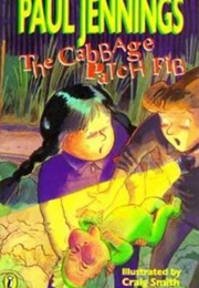 The Cabbage Patch Fib (Paul Jennings)