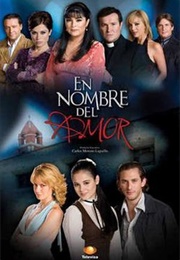 En Nombre Del Amor (2008)