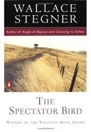 The Spectator Bird (Wallace Stegner)