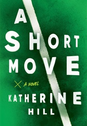 A Short Move (Katherine Hill)