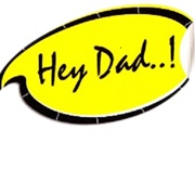 Hey Dad!