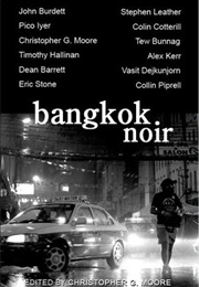 Bangkok Noir (Christopher G. Moore)