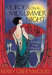 Murder on a Midsummer Night (Kerry Greenwood)