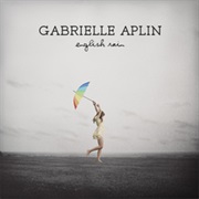 Gabrille Aplin- English Rain