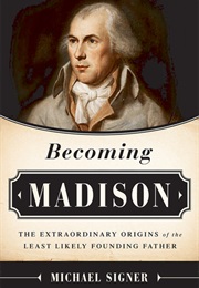 Becoming Madison (Michael Signer)