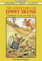The Adventures of Jimmy Skunk (Thornton W. Burgess)