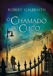 O Chamado Do Cuco (Robert Galbraith)