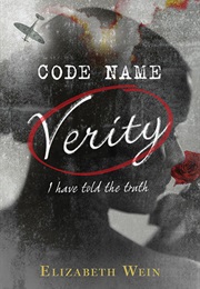 Code Name Verity (Elizabeth Wein)
