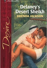 Delaney&#39;s Desert Sheikh (Brenda Jackson)