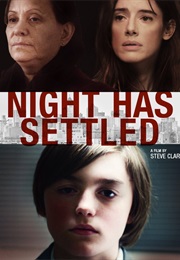 Night Has Settled (2014)