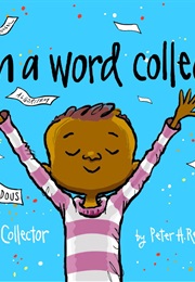 The Word Collector (Peter H. Reynolds)