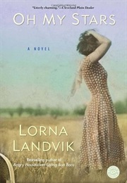 Oh My Stars (Lorna Landvik)