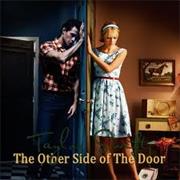 The Other Side of the Door
