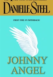 Johnny Angel (Danielle Steel)